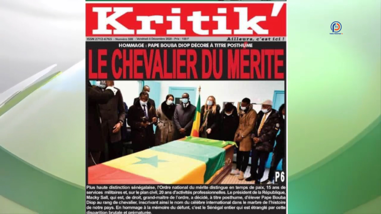 Revue de Presse du 05 Décembre 2020 : Le dernier adieu de la nation à Bouba Diop au menu