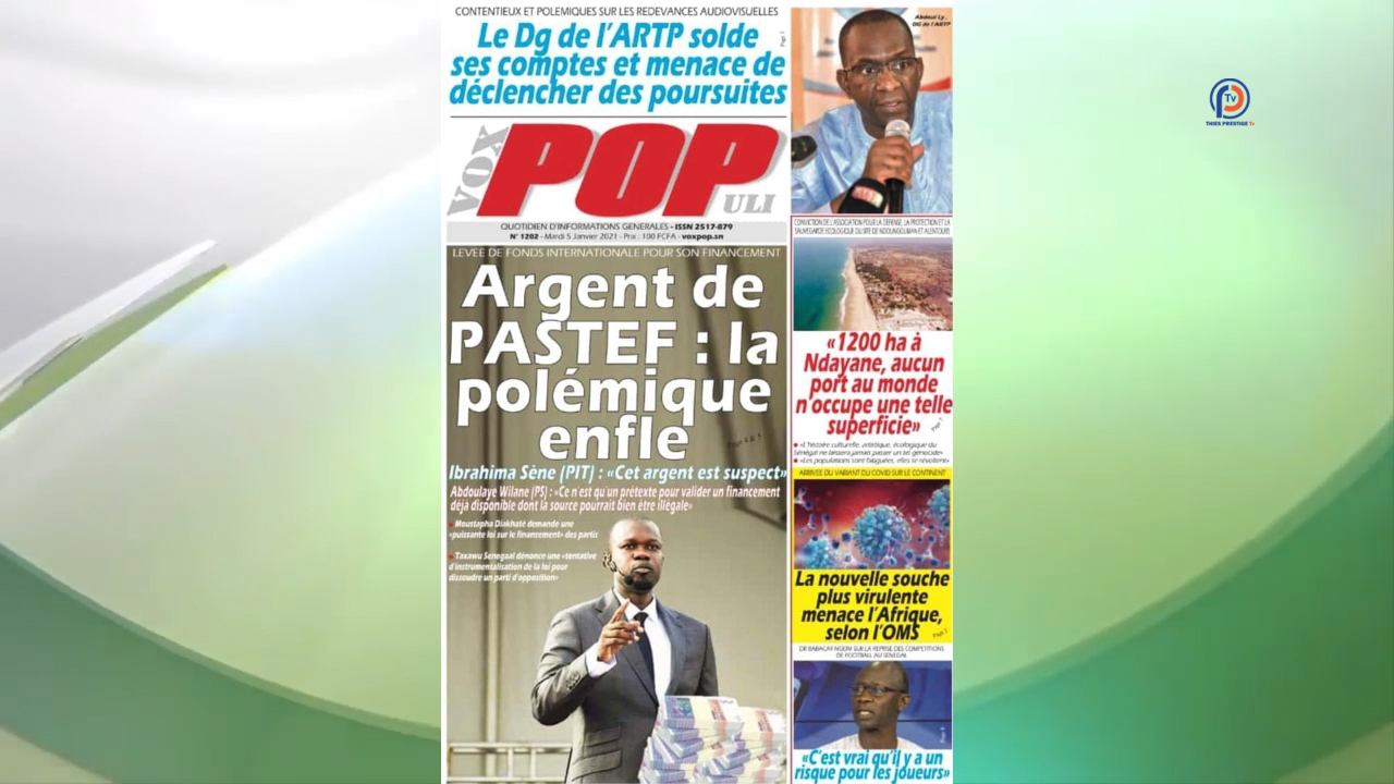 Revue de Presse du 05 Janvier 2021 : Le financement des partis politiques à la Une